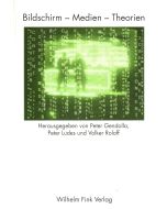 Bildschirm - Medien - Theorien