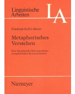 Friedrich Keller-Bauer • Metaphorisches Verstehen