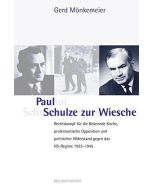 Gerd Mönkemeier • Paul Schulze zur Wiesche