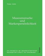 Thomas Rohde • Museumsmarke & Markenpersönlichkeit