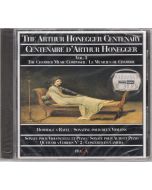 The Arthur Honegger Centenary • Centenaire d'Arthur Honegger CD