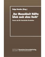 Helga Brandes • Der Menschheit Hälfte blieb noch ohne Recht'
