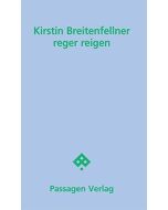 Kirstin Breitenfellner • reger reigen