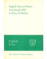 English satirical Poetry from Joseph Hall to Percy B. Shelley