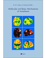 Molecular and Basic Mechanisms of Anesthesia