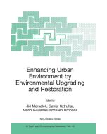Enhancing Urban Environment by Environmental Upgrading and Restoration