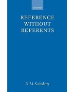 R. M. Sainsbury • Reference without Referents