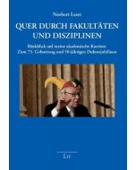 Norbert Leser • Quer durch Fakultäten und Disziplinen