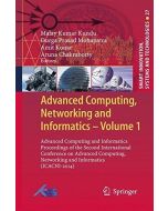 Advanced Computing, Networking and Informatics • Volume 1