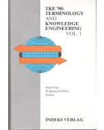TKE '90: Terminology and Knowledge Engineering • Vol. 1
