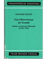Leonard Nelson • Vom Selbstvertrauen der Vernunft