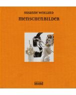 Susanne Wehland • Menschenbilder