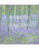 Stewart Dudley • Watercolours CD
