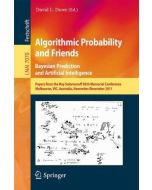 Algorithmic Probability and Friends