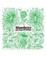 Blundetto - Good Good Things LP