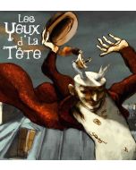 Les Yeux D'La Tête - Danser Sur Les Toits CD