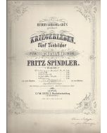 Fritz Spindler (1817-1905) • Kriegerleben