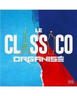 Le Classico Organise By Jul CD