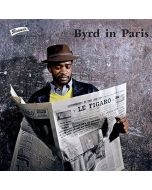 Donald Byrd (1932-2013) - Byrd In Paris Vol.1 (remastered) (180g) LP