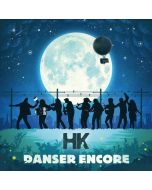 HK - Danser Encore LP