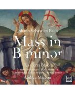 Johann Sebastian Bach (1685-1750) - Messe h-moll BWV 232 CD