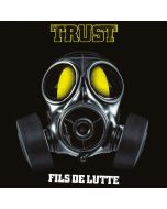 Trust (Frankreich) - Fils De Lutte CD