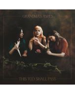 Grandma's Ashes - This Too Shall Pass CD