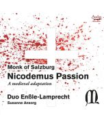 Mönch von Salzburg (14. Jahrhundert) - Nicodemus-Passion (A Medieval Adaption) CD