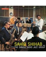 Sahib Shihab (1925-1989) - Sahib Shihab And The Danish Radio Jazz Group (remastered) (180g) (Limited Edition) LP