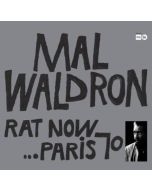 Mal Waldron (1926-2002) - Rat Now...Paris 70 (180g) (Limited Edition) (remastered) LP