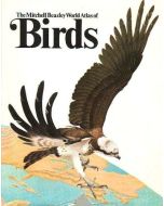 The Mitchell Beazley World Atlas of Birds