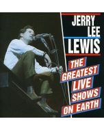 Jerry Lee Lewis - The Greatest Live Shows On Earth CD
