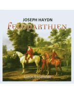 Joseph Haydn (1732-1809) - Feldparthien (Divertimenti) H2 Nr.7,41-43,46 CD