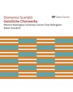 Domenico Scarlatti (1685-1757) - Geistliche Chorwerke CD