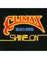 Climax Blues Band (ex-Climax Chicago Blues Band) - Shine On CD