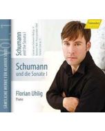Robert Schumann (1810-1856) - Klavierwerke Vol.1 (Hänssler) - Schumann und die Sonate I CD