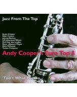 Andy Cooper (Jazz) - Andy Cooper's Euro Top 8 CD