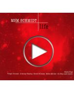 MSM Schmidt (Michael Schmidt) - Life CD