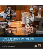 The Bassface Swing Trio - Bossa, Ballads And Blues (180g) LP
