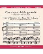 Chorsingen leicht gemacht - Felix Mendelssohn: Paulus (Sopran) CD