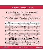 Chorsingen leicht gemacht - Wolfgang Amadeus Mozart: Messe c-moll KV 427 "Große Messe" (Sopran) CD