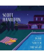 Scott Hamilton - In The Still Of The Night CD