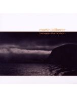 Martin Kälberer - Between The Horizon CD