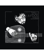 Wolfgang Bernreuther - Still A Fool CD
