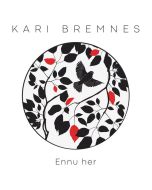 Kari Bremnes - Ennu Her (180g) (45 RPM) LP