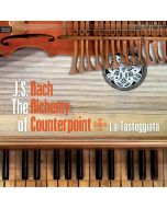 Johann Sebastian Bach (1685-1750) - The Alchemy Counterpoint - Werke aus dem Klavierbüchlein für Wilhlem Friedeman Bach & dem Notenbüchlein für Anna Magdalena Bach CD