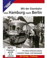 Mit der Eisenbahn von Hamburg nach Berlin DVD