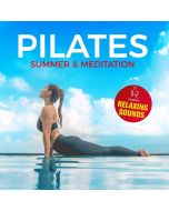 Pilates Summer & Meditation - Relaxing Sounds CD
