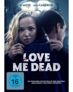 Love Me Dead DVD