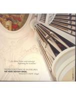 Traugott Mayr - Die neue Seifert-Orgel Dreifaltigkeitskirche Kaufbeuren CD